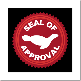 Seal of Approval Posters and Art